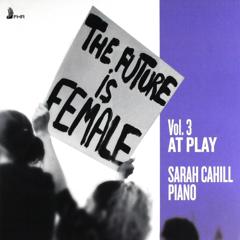 The future is female Vol.3 : At play ; the future is female ; vol.3