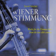 Wiener Stimmung : Works for the Viennese bass from the late 18th century