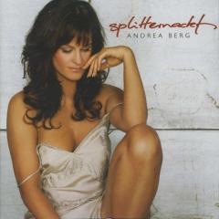 Andrea berg nackte Splitternackt (Album)