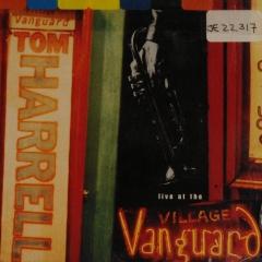 Live At The Village Vanguard Tom Harrell Muziekweb