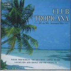 Club tropicana 80's & 90's summer hits - Muziekweb