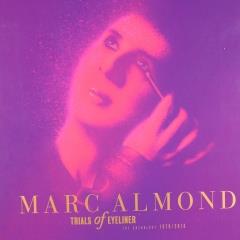 Trials of eyeliner : The anthology 1979-2016 - Marc Almond - Muziekweb