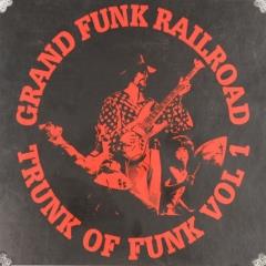 Trunk of funk ; vol.1   Grand Funk Railroad   Muziekweb