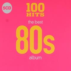 100 hits : The 80s -
