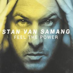 Ik was verrast onderdelen Geweldig Feel the power - Stan van Samang - Muziekweb