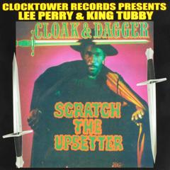 Cloak & dagger : Scratch the upsetter - Lee 