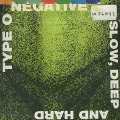 type o negative slow deep and hard album cover