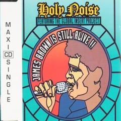 James brown is still alive!! [cd-single] - Holy Noise - Muziekweb