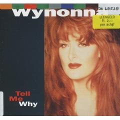 lyrics tell me why wynonna judd