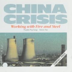 Working with fire and steel - China Crisis - Muziekweb